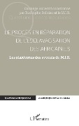Cover-Bild zum Titel 'Le procès en réparation de l'esclavagisation des africain.e.s' von 'Mouvement International pour les reparations, Solbiac'