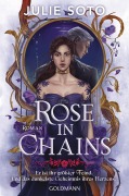 Rose in Chains - Julie Soto