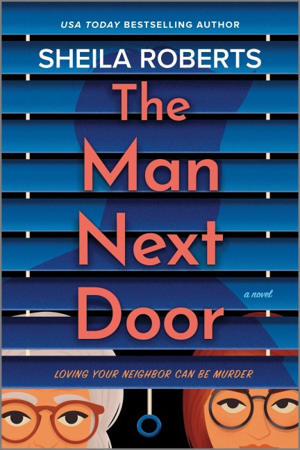The Man Next Door - Sheila Roberts