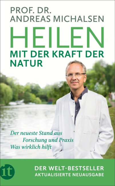Heilen mit der Kraft der Natur - Andreas Michalsen