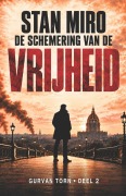 Cover-Bild zum Titel 'De schemering van de vrijheid' von 'Stan Miro'