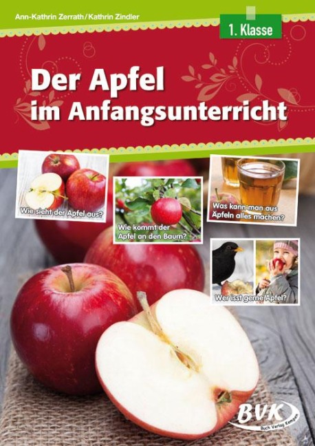Der Apfel im Anfangsunterricht - Ann-Kathrin Zerrath, Kathrin Zindler