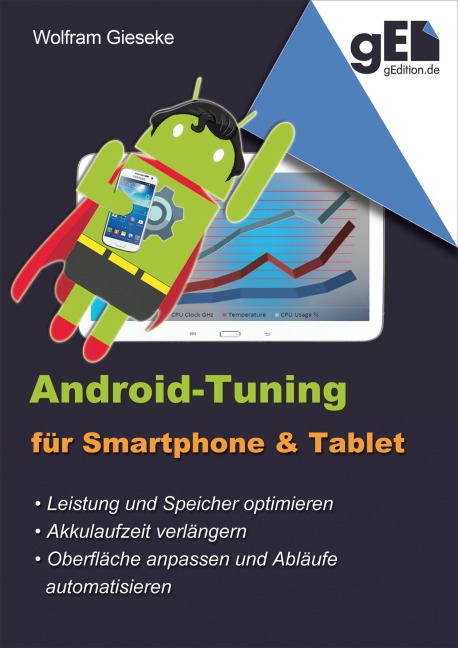 Android-Tuning für Smartphone und Tablet - Wolfram Gieseke