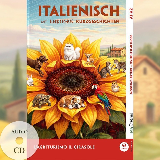 L'Agriturismo "Il Girasole" - Italienisch lernen mit lustigen Kurzgeschichten A1-A2 (+ Audio-CD) - Giorgia Testa