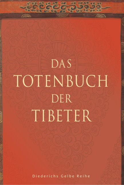 Das Totenbuch der Tibeter - 