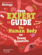 Cover-Bild zum Titel 'The Human Body for Young Scientists' von 'Tom Jackson, Liam Cini-O'Dwyer'