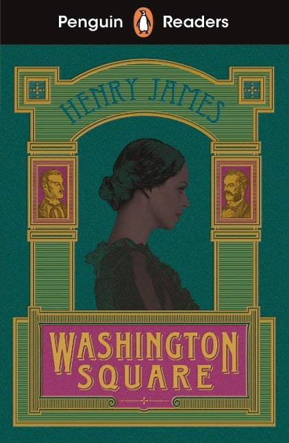 Penguin Readers Level 4: Washington Square (ELT Graded Reader) - Henry James