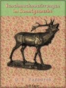 Cover-Bild zum Titel 'Geschmacksverirrungen im Kunstgewerbe' von 'Gustav E. Pazaurek'