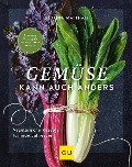 Gemüse kann auch anders - Bettina Matthaei