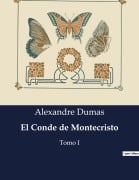 Cover-Bild zum Titel 'El Conde de Montecristo' von 'Alexandre Dumas'