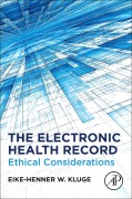 Cover-Bild zum Titel 'The Electronic Health Record' von 'Eike-Henner W. Kluge'