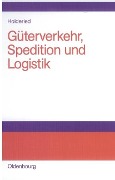 Güterverkehr, Spedition und Logistik - Cornelius Holderied