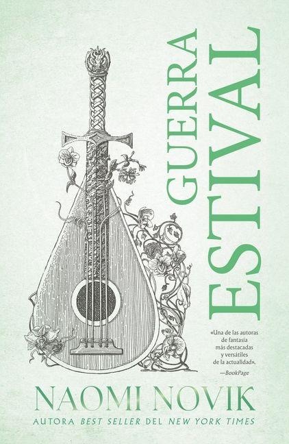 Guerra Estival - Naomi Novik