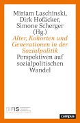 Cover-Bild zum Titel 'Alter, Kohorten und Generationen in der Sozialpolitik' von ''