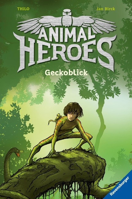 Animal Heroes, Band 3: Geckoblick - Thilo