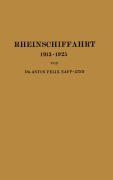 Cover-Bild zum Titel 'Rheinschiffahrt 1913-1925' von 'Anton Felix Napp-Zinn'