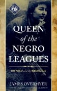 Cover-Bild zum Titel 'Queen of the Negro Leagues' von 'James Overmyer'