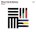Cover-Bild zum Titel 'Four' von 'Three Fall/Melane'