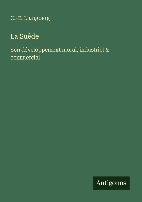 La Suède - C. -E. Ljungberg