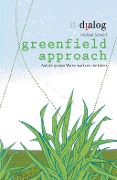Cover-Bild zum Titel 'greenfield approach' von 'Michael Schmid'