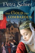 Cover-Bild zum Titel 'Das Gold des Lombarden' von 'Petra Schier'