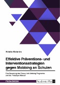 Effektive Präventions- und Interventionsstrategien gegen Mobbing an Schulen - Kristin Knierim