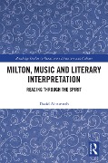 Cover-Bild zum Titel 'Milton, Music and Literary Interpretation' von 'David Ainsworth'