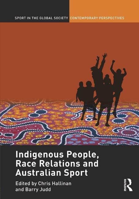 Indigenous People, Race Relations and Australian Sport - 
