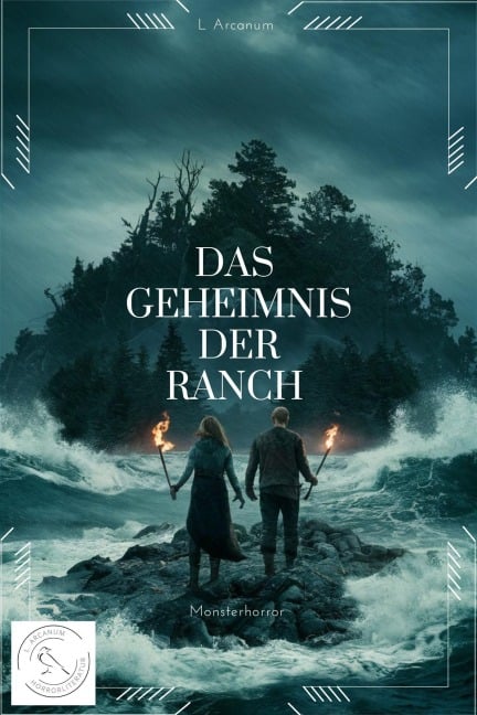 Das Geheimnis der Ranch - L. Arcanum