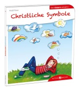 Cover-Bild zum Titel 'Christliche Symbole den Kindern erklärt' von 'Heidi Rose'