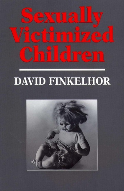 Sexually Victimized Children - David Finkelhor