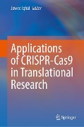 Cover-Bild zum Titel 'Applications of Crispr-Cas9 in Translational Research' von ''