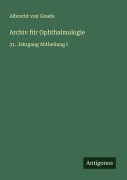 Cover-Bild zum Titel 'Archiv für Ophthalmologie' von 'Albrecht Von Graefe'
