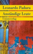 Cover-Bild zum Titel 'Anständige Leute' von 'Leonardo Padura'