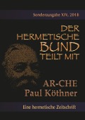 Cover-Bild zum Titel 'Die AR-CHE' von 'Paul Köthner'