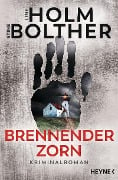Cover-Bild zum Titel 'Brennender Zorn' von 'Line Holm, Stine Bolther'