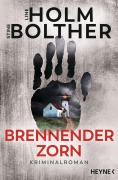Cover-Bild zum Titel 'Brennender Zorn' von 'Line Holm, Stine Bolther'