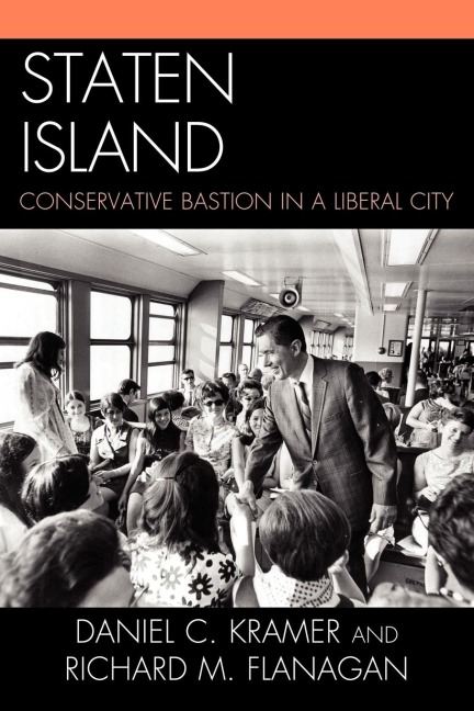 Staten Island - Daniel C. Kramer, Richard M. Flanagan