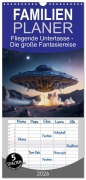 Cover-Bild zum Titel 'Familienplaner 2026 - Fliegende Untertasse - Die große Fantasiereise mit 5 Spalten (Wandkalender, 21 x 45 cm) CALVENDO' von 'Alain Gaymard'
