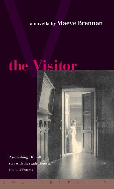 The Visitor - Maeve Brennan