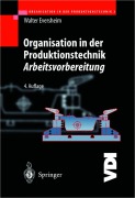 Cover-Bild zum Titel 'Organisation in der Produktionstechnik 3' von 'Walter Eversheim'
