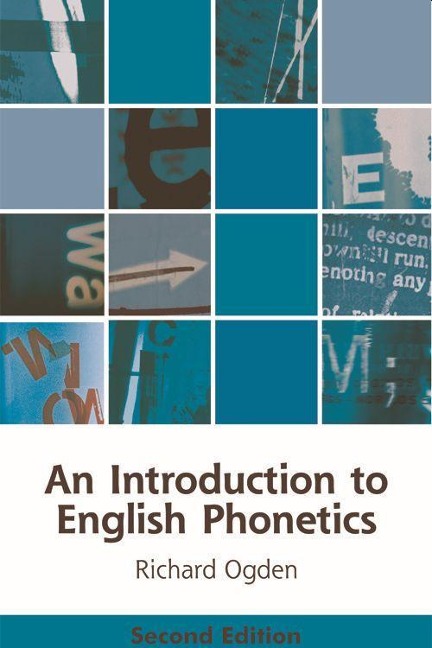 An Introduction to English Phonetics - Richard Ogden