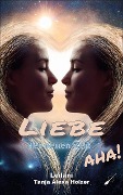 Cover-Bild zum Titel 'Liebe der neuen Zeit, aha!' von 'Leilani'