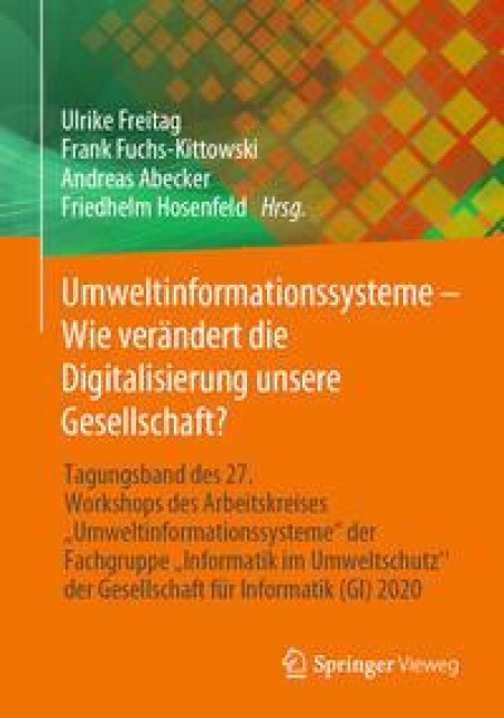 Umweltinformationssysteme - Wie verändert die Digitalisierung unsere Gesellschaft? - 