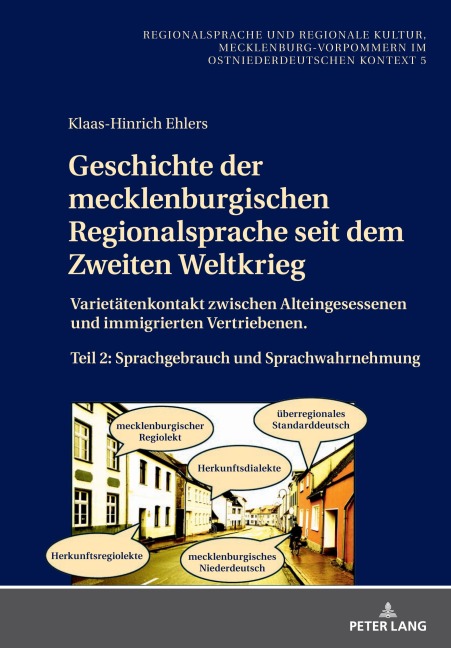 Geschichte der mecklenburgischen Regionalsprache seit dem Zweiten Weltkrieg - Klaas-Hinrich Ehlers