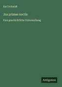 Cover-Bild zum Titel 'Jus primae noctis' von 'Karl Schmidt'