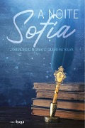 A noite de Sofia - Raimundo Nonato Oliveira Silva