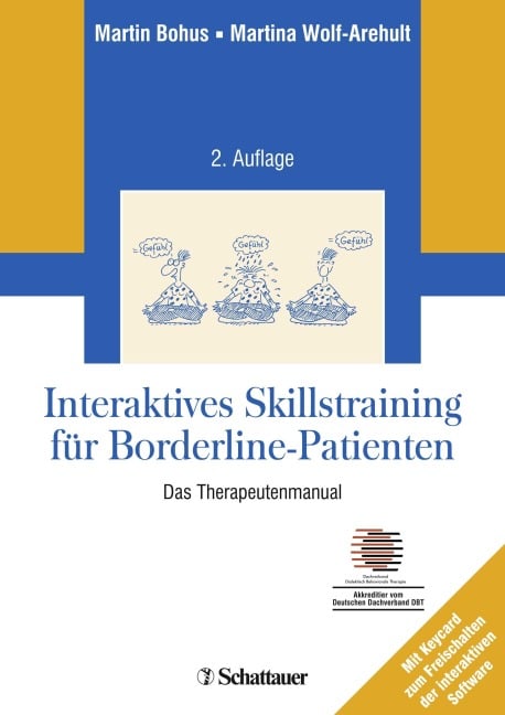 Interaktives Skillstraining für Borderline-Patienten - Martin Bohus, Martina Wolf-Arehult