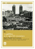 Cover-Bild zum Titel 'La política en el siglo XX venezolano' von 'Edgardo Mondolfi Gudat, Diego Bautista Urbaneja, Guillermo Tell Aveledo Coll, Carole Leal Curiel, Andrés Stambouli'