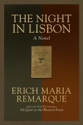 Cover-Bild zum Titel 'The Night in Lisbon' von 'Erich Maria Remarque'